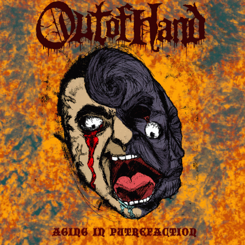 Out Of Hand : Aging in Putrefaction